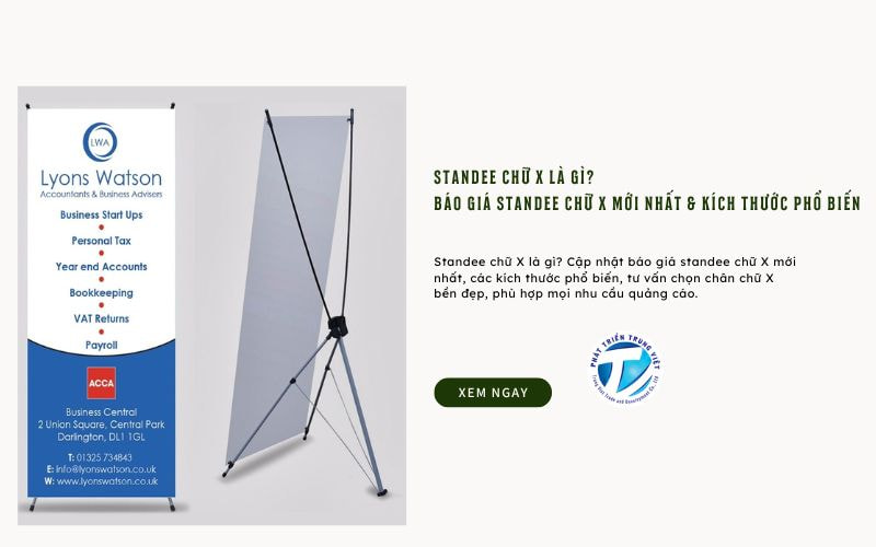 Standee Chữ X Là Gì? Báo Giá Standee Chữ X Mới Nhất &amp; Kích Thước Phổ Biến